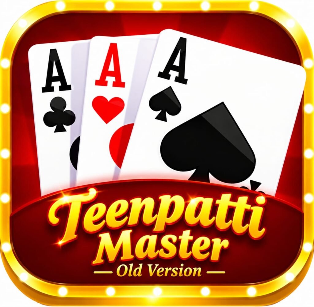 Teen Patti Master Old Version